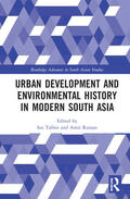 Talbot / Ranjan |  Urban Development and Environmental History in Modern South Asia | Buch |  Sack Fachmedien