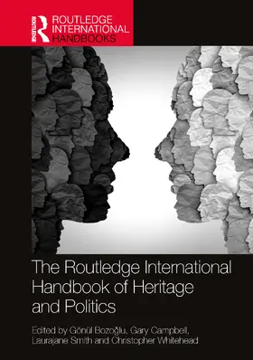 Bozoglu / Campbell / Smith |  The Routledge International Handbook of Heritage and Politics | Buch |  Sack Fachmedien