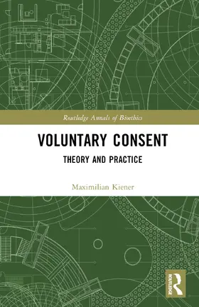 Kiener |  Voluntary Consent | Buch |  Sack Fachmedien