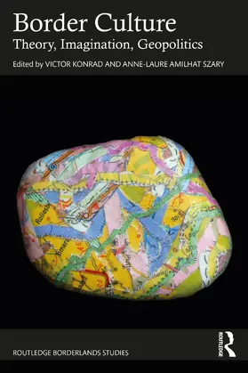 Konrad / Szary |  Border Culture | Buch |  Sack Fachmedien