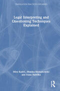 Havelka / Kadric / Stempkowski |  Legal Interpreting and Questioning Techniques Explained | Buch |  Sack Fachmedien