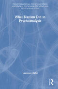 Kahn |  What Nazism Did to Psychoanalysis | Buch |  Sack Fachmedien