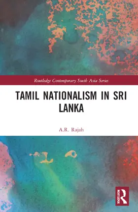Rajah |  Tamil Nationalism in Sri Lanka | Buch |  Sack Fachmedien