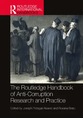 Pozsgai-Alvarez / Bratu |  The Routledge Handbook of Anti-Corruption Research and Practice | Buch |  Sack Fachmedien