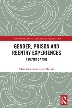 Rocker / Gomes |  Gender, Prison and Reentry Experiences | Buch |  Sack Fachmedien