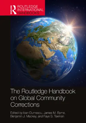 Durnescu / Byrne / Mackey |  The Routledge Handbook on Global Community Corrections | Buch |  Sack Fachmedien