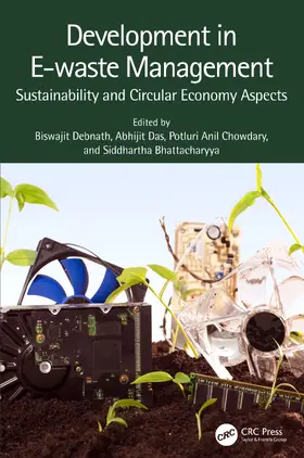 Debnath / Das / Chowdary |  Development in E-waste Management | Buch |  Sack Fachmedien