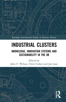 Wilson / Corker / Lane |  Industrial Clusters | Buch |  Sack Fachmedien