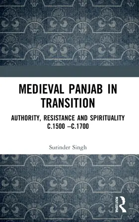 Singh |  Medieval Panjab in Transition | Buch |  Sack Fachmedien