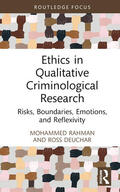 Rahman / Deuchar |  Ethics in Qualitative Criminological Research | Buch |  Sack Fachmedien