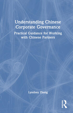 Zhang |  Understanding Chinese Corporate Governance | Buch |  Sack Fachmedien
