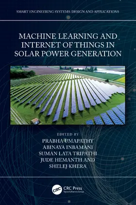 Umapathy / Hemanth / Khera |  Machine Learning and the Internet of Things in Solar Power Generation | Buch |  Sack Fachmedien