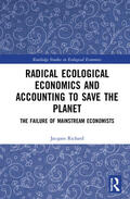 Richard |  Radical Ecological Economics and Accounting to Save the Planet | Buch |  Sack Fachmedien