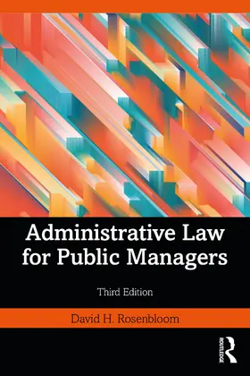 Rosenbloom |  Administrative Law for Public Managers | Buch |  Sack Fachmedien