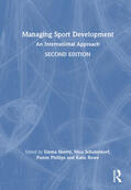 Sherry / Rowe / Schulenkorf |  Managing Sport Development | Buch |  Sack Fachmedien