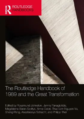 Johnston / Panagiotidis / Baran-Szo¿tys |  The Routledge Handbook of 1989 and the Great Transformation | Buch |  Sack Fachmedien