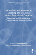 Hagenauer / Jarvenoja / Lazarides |  Motivation and Emotion in Learning and Teaching across Educational Contexts | Buch |  Sack Fachmedien