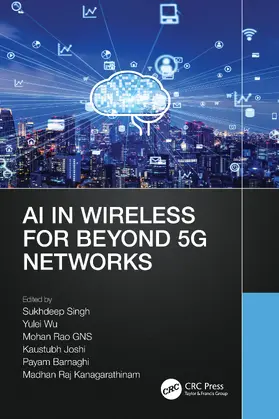 Singh / Wu / Rao GNS |  AI in Wireless for Beyond 5G Networks | Buch |  Sack Fachmedien