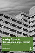 Green |  Making Sense of Construction Improvement | Buch |  Sack Fachmedien