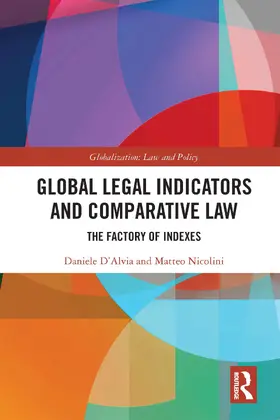 D'Alvia / Nicolini |  Global Legal Indicators and Comparative Law | Buch |  Sack Fachmedien
