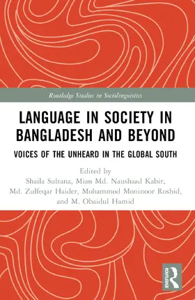 Sultana / Kabir / Haider |  Language in Society in Bangladesh and Beyond | Buch |  Sack Fachmedien