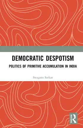 Sarkar | Democratic Despotism | Buch | 978-1-032-30516-5 | www.sack.de