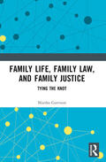 Garrison |  Family Life, Family Law, and Family Justice | Buch |  Sack Fachmedien