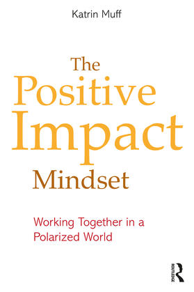 Muff | The Positive Impact Mindset | Buch | 978-1-03-230623-0 | sack.de