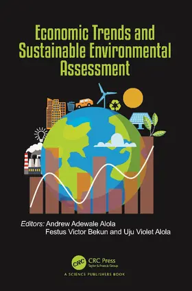 Adewale Alola / Victor Bekun / Violet Alola |  Economic Trends and Sustainable Environmental Assessment | Buch |  Sack Fachmedien