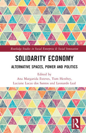 Fernandes Esteves / Henfrey / dos Santos |  Solidarity Economy | Buch |  Sack Fachmedien