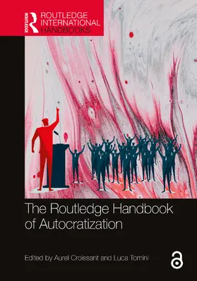 Croissant / Tomini |  The Routledge Handbook of Autocratization | Buch |  Sack Fachmedien