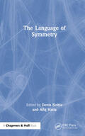 Rattigan / Noble / Hatta |  The Language of Symmetry | Buch |  Sack Fachmedien