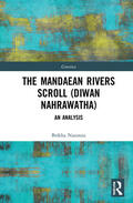 Nasoraia |  The Mandaean Rivers Scroll (Diwan Nahrawatha) | Buch |  Sack Fachmedien