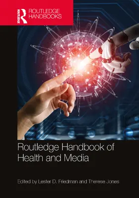 Friedman / Jones |  Routledge Handbook of Health and Media | Buch |  Sack Fachmedien