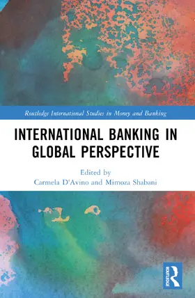 D'Avino / Shabani |  International Banking in Global Perspective | Buch |  Sack Fachmedien