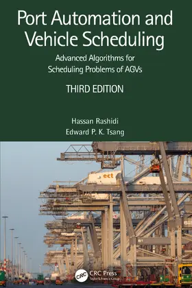 Rashidi / Tsang |  Port Automation and Vehicle Scheduling | Buch |  Sack Fachmedien