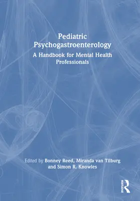 van Tilburg / Reed / Knowles |  Pediatric Psychogastroenterology | Buch |  Sack Fachmedien