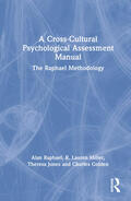Raphael / Miller / Jones |  A Cross-Cultural Psychological Assessment Manual | Buch |  Sack Fachmedien