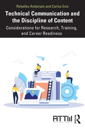 Evia / Andersen |  Technical Communication and the Content Discipline | Buch |  Sack Fachmedien