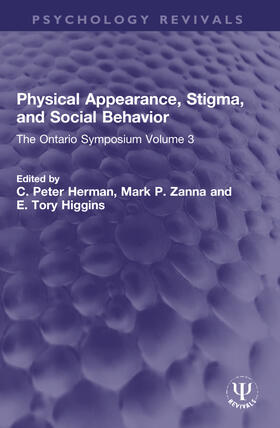 Herman / Higgins / Zanna |  Physical Appearance, Stigma, and Social Behavior | Buch |  Sack Fachmedien