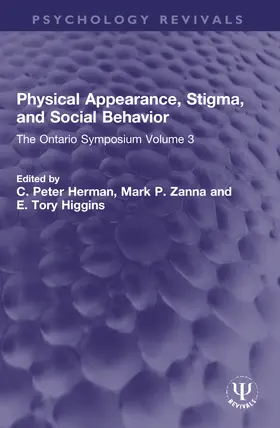 Herman / Zanna / Higgins |  Physical Appearance, Stigma, and Social Behavior | Buch |  Sack Fachmedien