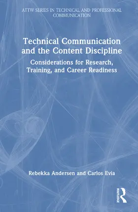 Evia / Andersen |  Technical Communication and the Content Discipline | Buch |  Sack Fachmedien