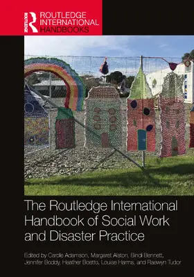 Adamson / Alston / Bennett |  The Routledge International Handbook of Social Work and Disaster Practice | Buch |  Sack Fachmedien