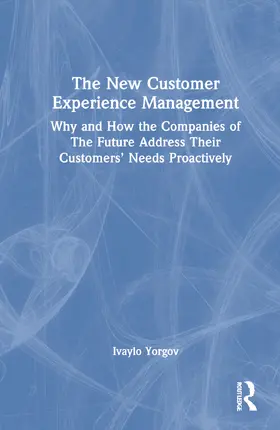 Yorgov |  The New Customer Experience Management | Buch |  Sack Fachmedien