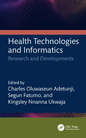 Adetunji / Fatumo / Ukwaja |  Health Technologies and Informatics | Buch |  Sack Fachmedien