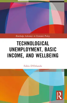 D'Orlando |  Technological Unemployment, Basic Income, and Well-being | Buch |  Sack Fachmedien