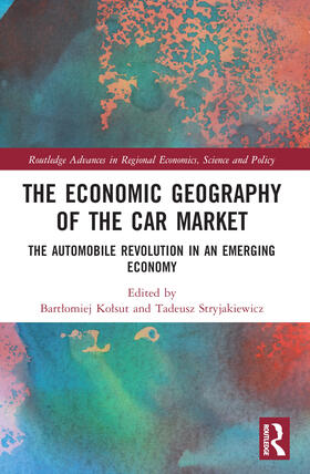 Kolsut / Stryjakiewicz |  The Economic Geography of the Car Market | Buch |  Sack Fachmedien