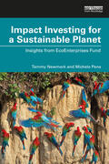 Pena / Newmark |  Impact Investing for a Sustainable Planet | Buch |  Sack Fachmedien