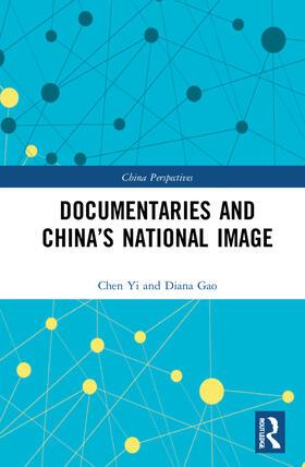 Yi | Documentaries and China's National Image | Buch | 978-1-03-231433-4 | sack.de