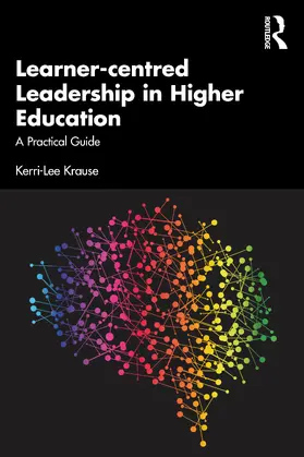 Krause |  Learner-centred Leadership in Higher Education | Buch |  Sack Fachmedien